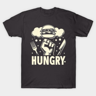 Hungry T-Shirt